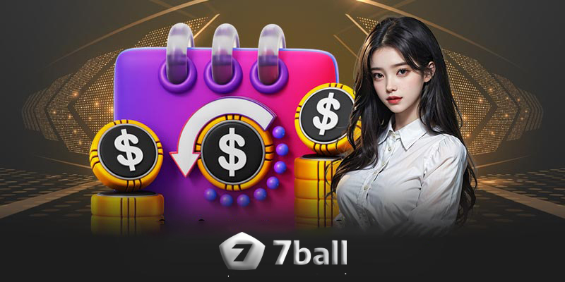 Những lợi ích khi nạp tiền vào 7ball